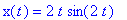 x(t) = 2*t*sin(2*t)